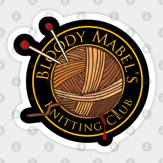 Bloody Mabel's Knitting Club X Sticker by LopGraphiX